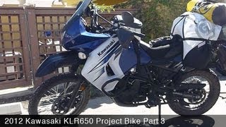 Project Bike Update: KAWASAKI KLR650