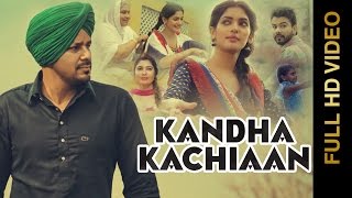 New Punjabi Songs || KANDHA KACHIAAN || VEET BALJIT