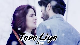 Tere Liye NEW Fitoor SONG ft Katrina Kaif & Aditya Roy Kapoor RELEASES