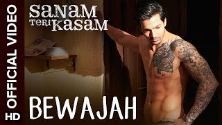Bewajah Official Song - Sanam Teri Kasam (2016) | Harshvardhan, Mawra | Himesh Reshammiya