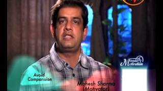 How To Avoid Comparison - Mahesh Sharma (Motivator) - Minute Of Motivation
