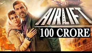 Airlift Crosses 100 Crore | Akshay Kumar, Nimrat Kaur