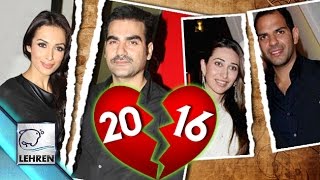Bollywood DIVORCES & BREAKUPS 2016 | Arbaaz-Malaika | Ranbir-Katrina