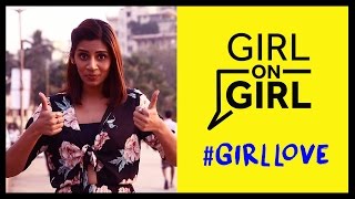 Girl On Girl | #GirlLove