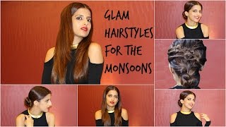 3 Hairstyles for Flat,Oily,Greasy Hair/ Glam Hairstyles for the monsoons