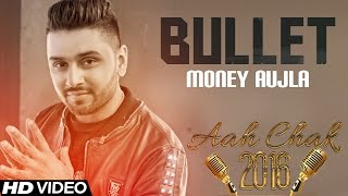 Latest punjabi Song || Bullet || Money Aujla || Full Video