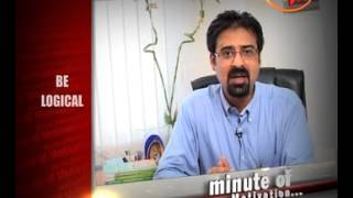 How To Be Logical - Dr. Kapil Kakar (Corporate Trainer) - Minute Of Motivation