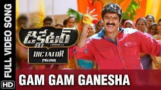 Gam Gam Ganesha Video Song | Dictator Telugu Movie | Balakrishna, Anjali | S.S Thaman | Sriwass