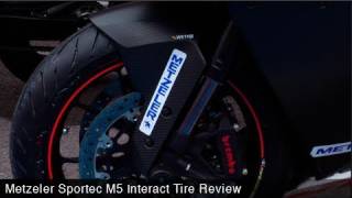 Metzeler Sportec M5 Interact Tire Review