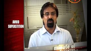 Why To Avoid Superstition - Dr. Kapil Kakar (Psychologist & Counselor) - Minute Of Motivation