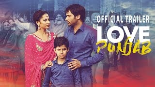 Love Punjab | Official Trailer | Amrinder Gill | Releasing on 11th March 2016