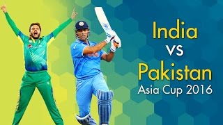 Asia cup 2016 India vs Pakistan Today 27 february 2016