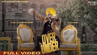 Latest Punjabi Songs | OVER UNDER | Tarsem Jassar