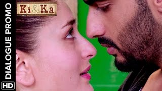 Arjun & Kareena donâ€™t love each other- Ki & Ka - Dialogue Promo