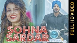 New Punjabi Songs 2016 - SOHNA SARDAR - KAY DEEP