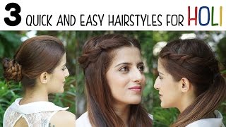 3 Quick And Easy Hairstyles For Holi - 1 Minute Heatless Hairstyles