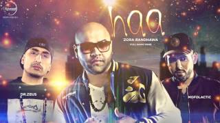 Haa ( Full Audio Song ) - Zora Randhawa - Latest Punjabi Song 2016
