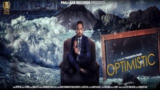 OPTIMISTIC - Vipin Gill - New Punjabi Songs 2016