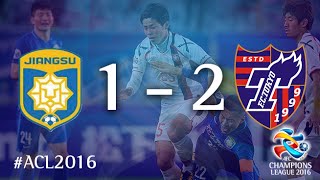 JIANGSU FC vs FC TOKYO: AFC Champions League 2016 (Group Stage)