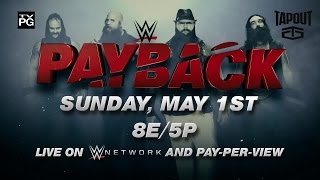Watch WWE Payback 2016 on Sunday, May 1, live on WWE Network