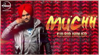 Muchh (Full Audio Song) - Kulbir Jhinjer - Latest Punjabi Song 2016
