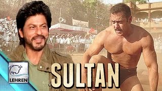 Shahrukh Khan Praises Salman's Sultan' Teaser