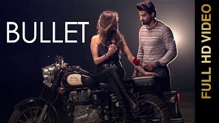 New Punjabi Song 2016 - BULLET - GABBY - Punjabi Song 2016