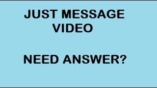 Mesaage Video