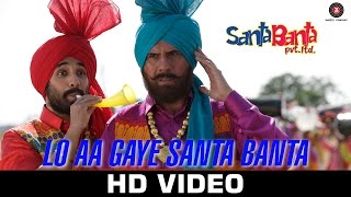 Lo Aa Gaye Santa Banta - Santa Banta Pvt Ltd - Sonu Nigam - Boman Irani, Vir Das & Lisa Haydon