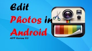 [Hindi] Photo Editing Pro: How To Edit Photos in Android - App Review#3 2015