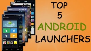 [Hindi] Top 5 Best Android Launchers of 2015 Ever