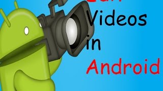[Hindi] How To Professionally Edit Videos In Android (2016)