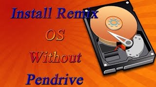 [Hindi] How To Install Remix OS in PC Without Pendrive (2016)