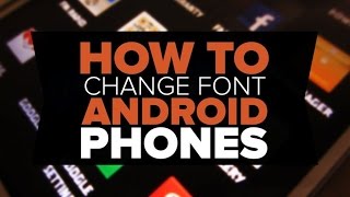 [Hindi] How TO Change Fonts in Android (Root Required) (2016)