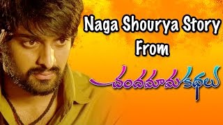 Naga Shaurya And Isha Story From Chandamama Kathalu Movie  Praveen Sattaru, Mickey J Meyer