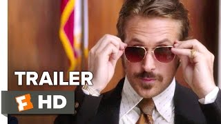 The Nice Guys Official Trailer 3 (2016) - Ryan Gosling, Russell Crowe