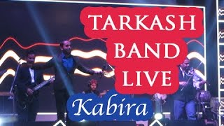 Tarkash Band -  live performance on Kabira
