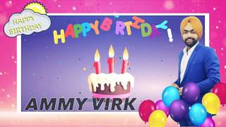 Wishing Ammy Virk A Very Happy Birthday