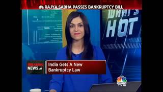 RAJYA SABHA PASSES BANKRUPTCY BILL