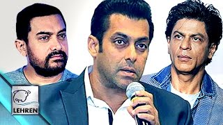 Salman Khan On COMPETING With Shahrukh & Aamir