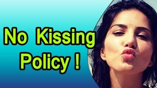 Sunny Leone No Kissing Clause