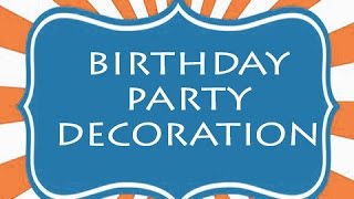 Birthday Party Decoration Vibes Entertainment
