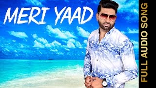 MERI YAAD R K MEHNDI Punjabi Sad Songs 2016