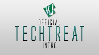 Official TECHTREAT Intro By.Vijay