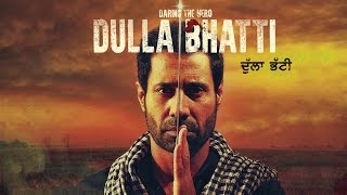 Dulla Bhatti - Binnu Dhillon - Official Trailer - Releasing on 10th Jun - New Punjabi Movies 2016