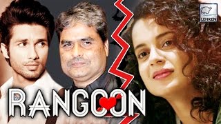 Kangana Ranaut Throws TANTRUMS On Rangoon Sets Again