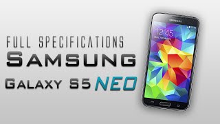 Samsung GALAXY S5 Neo Full Overview!