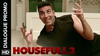 Jacqueline Is Frustrated With Akshay's Split Personality Housefull 3 Dialogue Promo
