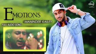 Emotions (Full Audio Song) Maninder Kailey Ft Desi Routz Punjabi Song Collection