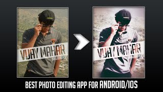 Turn A Normal Picture into Master Piece! - Best Photo Editing App 2015 Android & IOS.